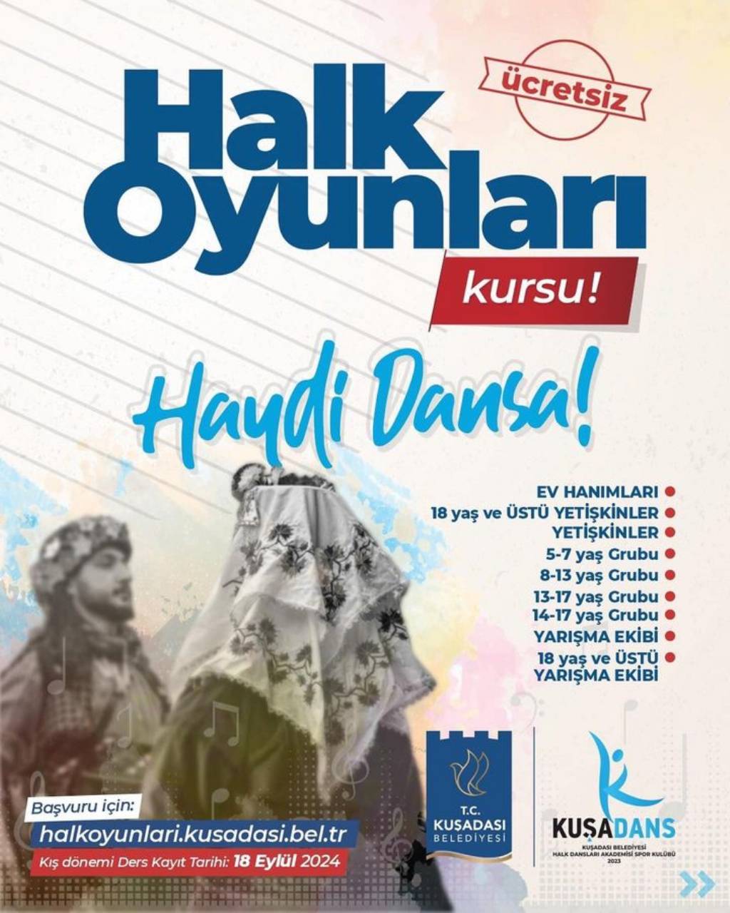 Kuşadası Belediyesi'nden Ücretsiz Halk Oyunları Kursu!